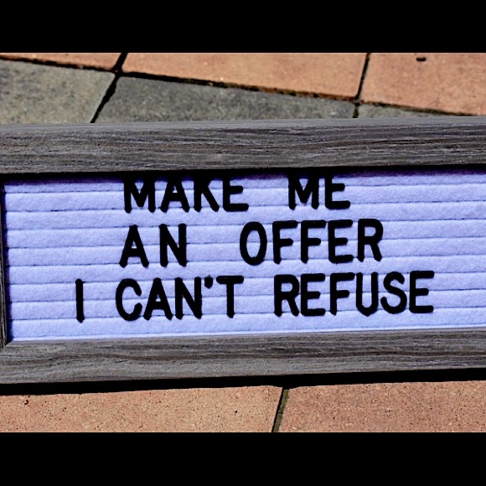 Make me an offer!